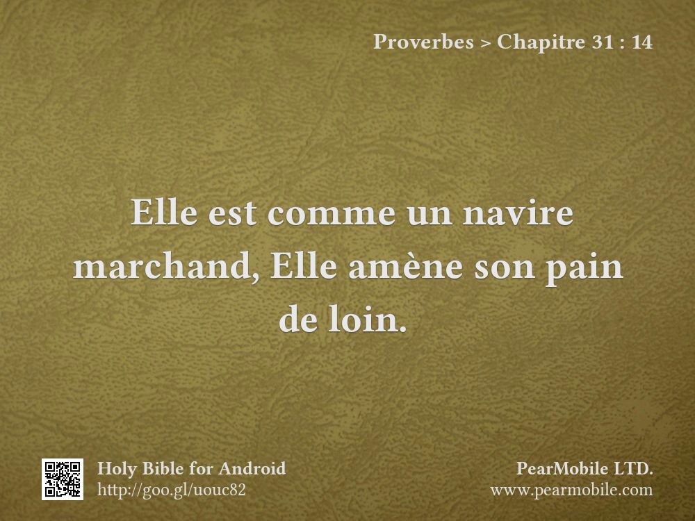Proverbes, Chapitre 31:14